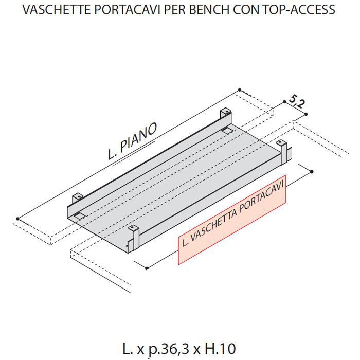 Vaschetta Porta Cavi per Bench con Top Access [+€46,00]